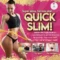 Quick Slimming